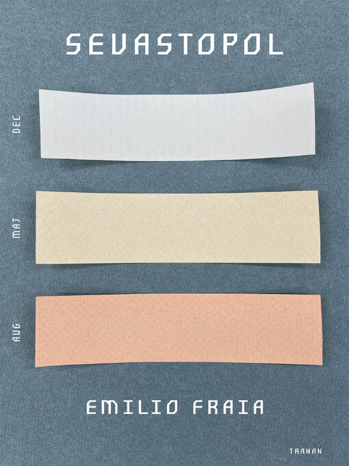 Title details for Sevastopol by Emilio Fraia - Available